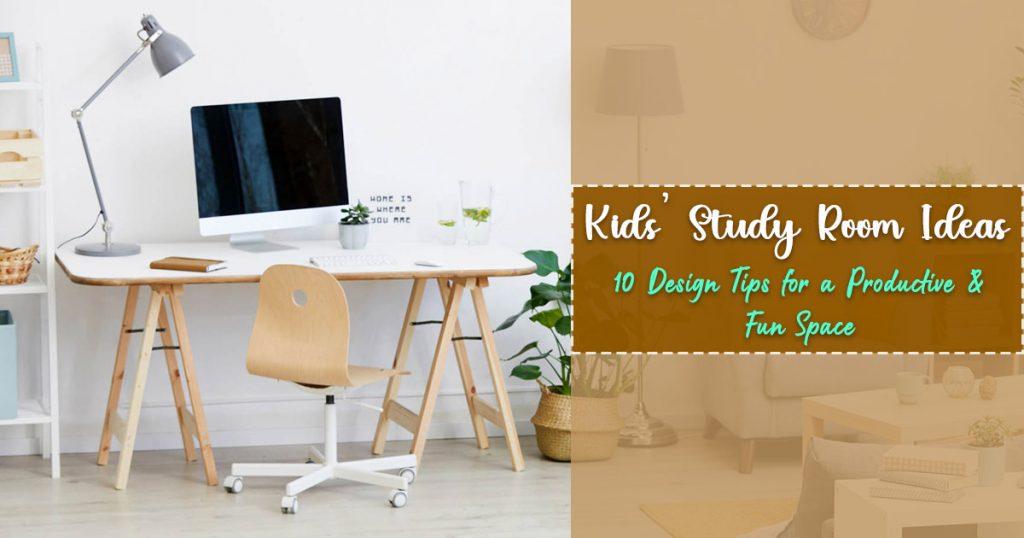 Kids' Study Room Ideas: A Study Space Kids Actually Want to Use