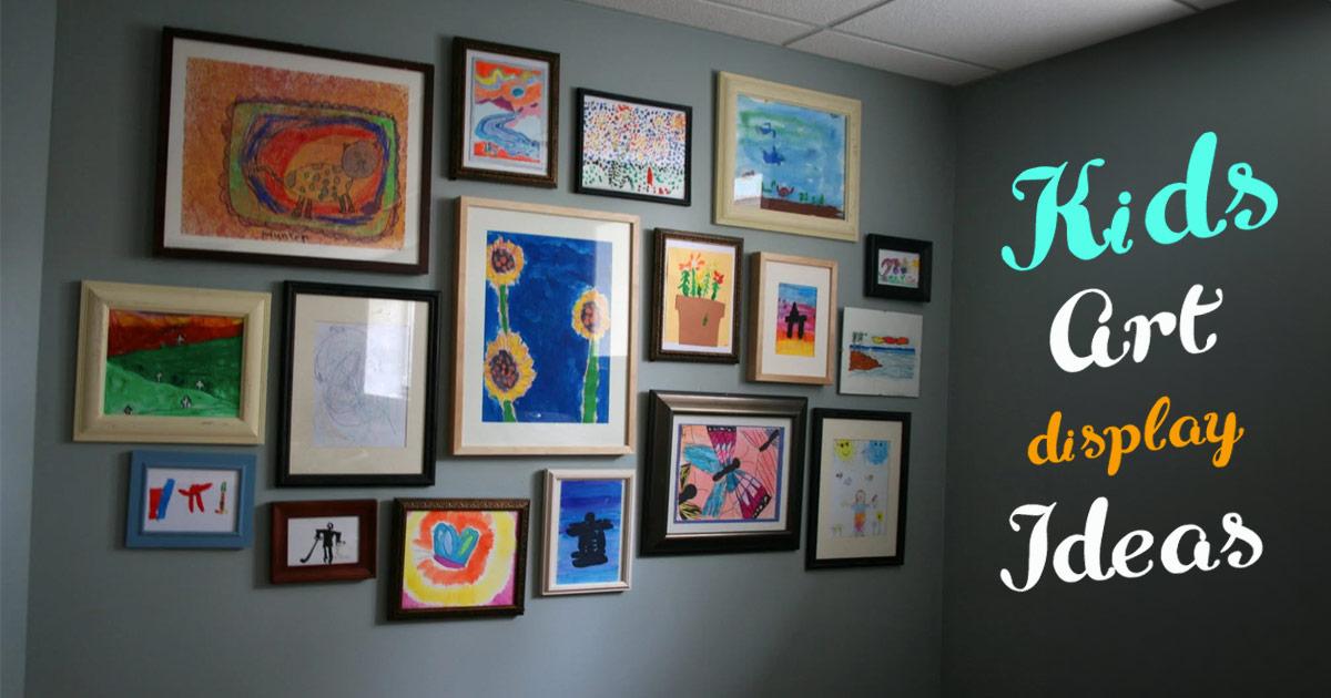 ways to display kids art